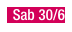 Sab 30/6