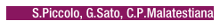 S.Piccolo, G.Sato, C.P.Malatestiana