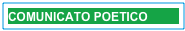 COMUNICATO POETICO